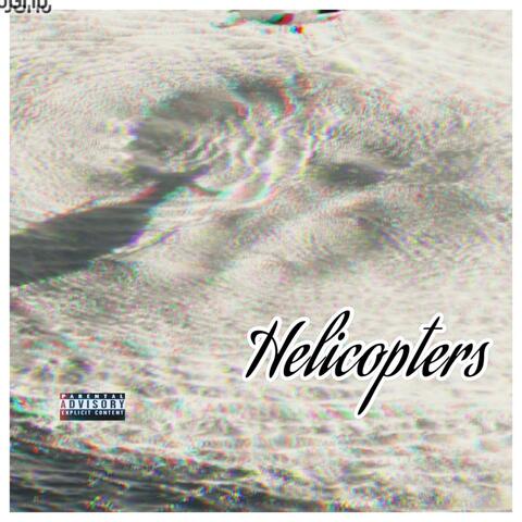 HELICOPTERS (feat. GblockTez)