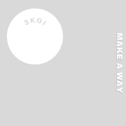 MAKE A WAY