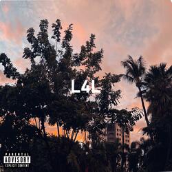 L4L (feat. YONDI & $traplife Jacq)