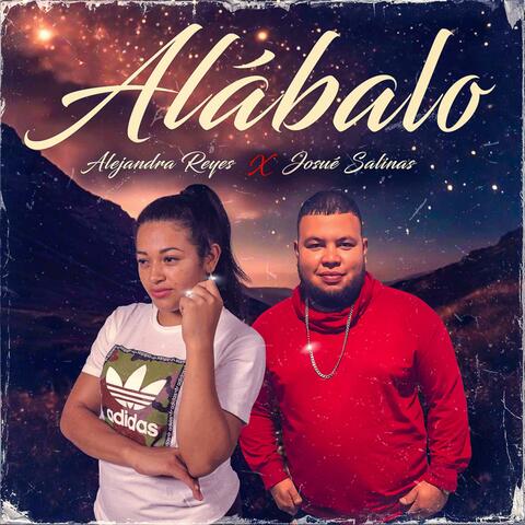 Alabalo (feat. Josue Salinas )