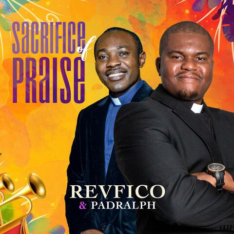 Sacrifice of Praise (feat. Padralph)