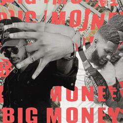 Big Money (feat. RichLex)