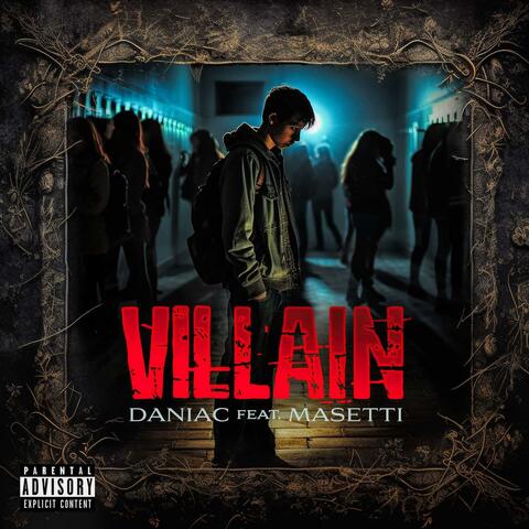 Villain (feat. Masetti)