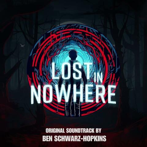Lost in Nowhere (Original Game Soundtrack)