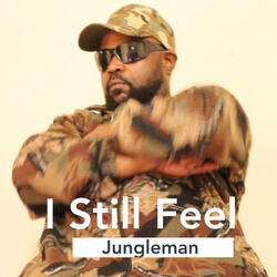 I Still Feel