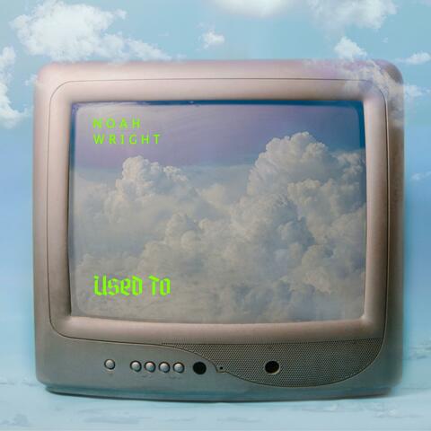 Used To (Radio Edit)