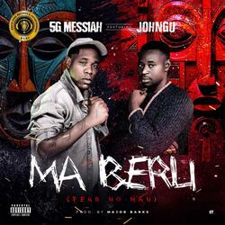 MA BERU (Fear No Man) (feat. Johngu)