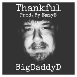 BigDaddyD Thankful (Official)