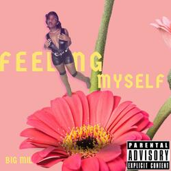 Feeling Myself