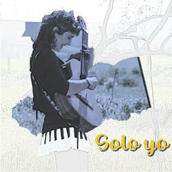 Sólo yo