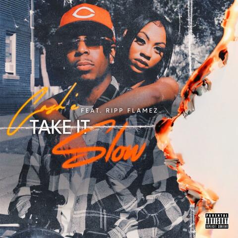 Take it slow (feat. Ripp Flamez)