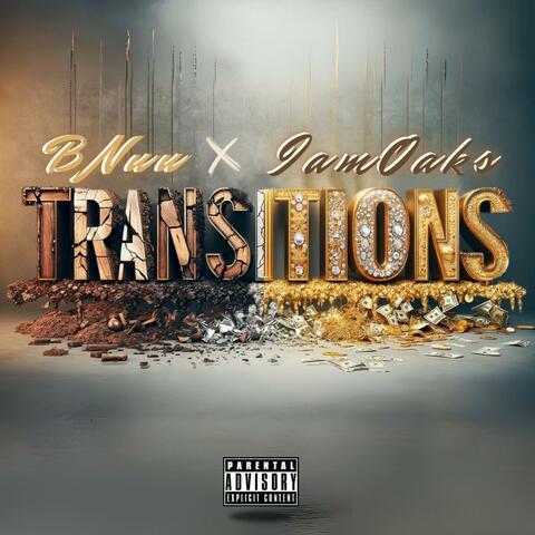 Transitions (feat. IamOaks)
