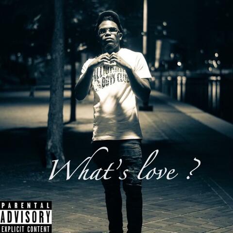 WHAT'S LOVE
