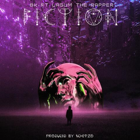 Fiction (feat. Lagum the Rapper)