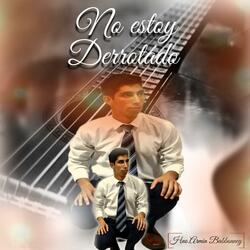No estoy derrotado