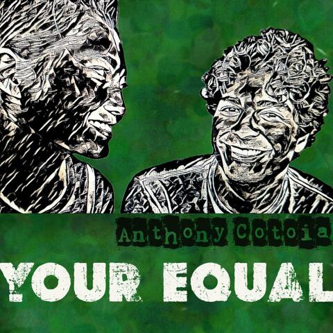 Your Equal
