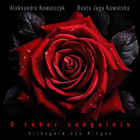 O rubor sanguinis (feat. Aleksandra Kowalczyk)