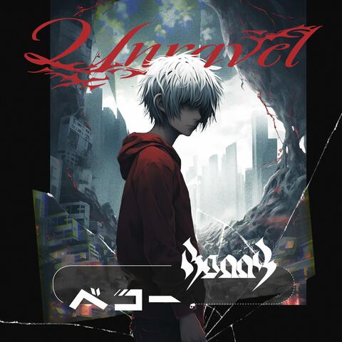 Unravel (feat. BUNNY)