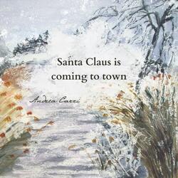 Santa Claus is Coming to Town