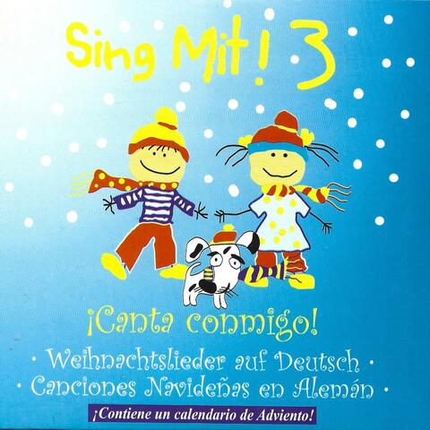 Sing Mit! 3 Weihnachtslieder