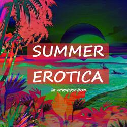 Summer Erotica