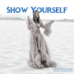 Show Yourself