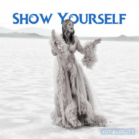 Show Yourself