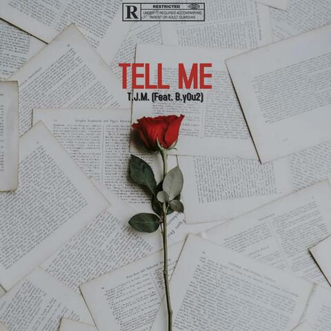 Tell me (feat. B.y0u2)