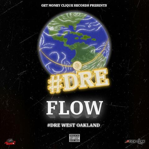 #DRE FLOW