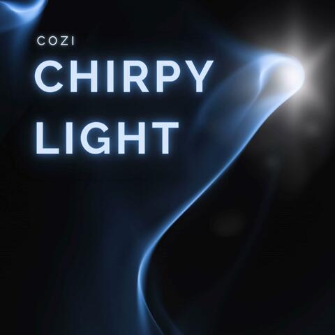 Chirpy Light