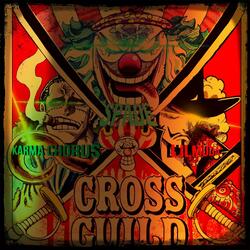 CROSS GUILD (feat. Karma Chorus & Luvvari)