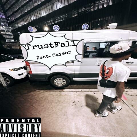 TrustFall (feat. Saysoh)