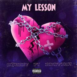 My lesson (feat. Zoovier)