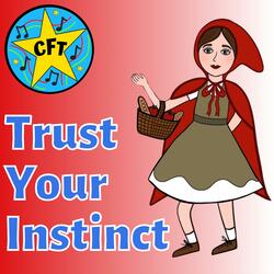 Trust Your Instinct, Pt. 2