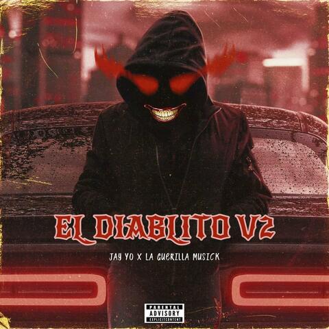 El Diablito v2 (feat. La Guerrilla Musick)