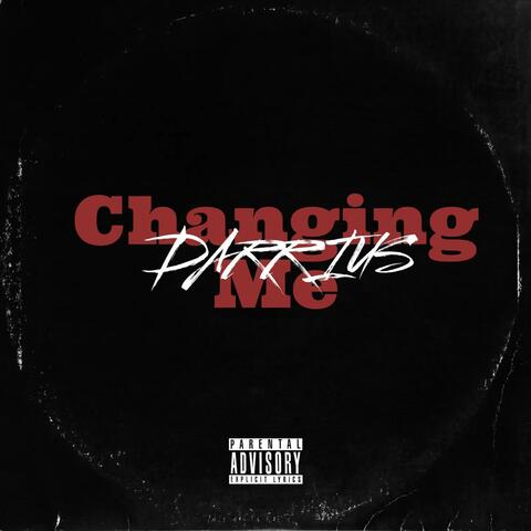 Changing Me (feat. bigmarkk)