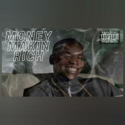 #MoneyMakinRich