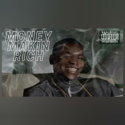 #MoneyMakinRich