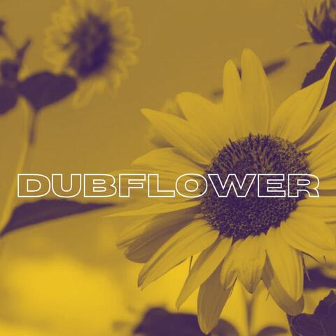Dubflower