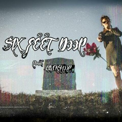 $ix Feet D33p EP