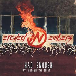 Had Enough (feat. Antonio the Great)