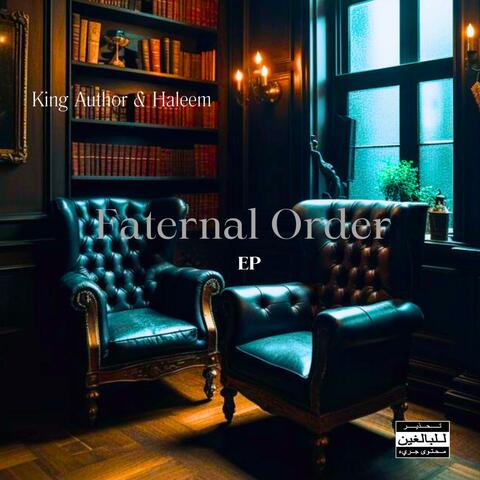 Faternal Order EP