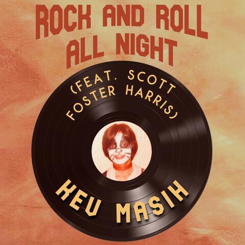 Rock And Roll All Night (feat. Scott Foster Harris)