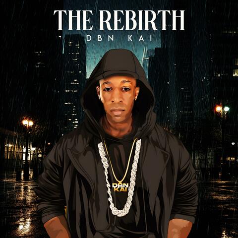 The Rebirth