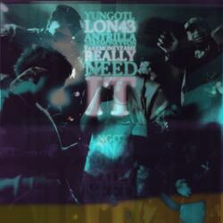 Really Need it (feat. Yung OTL, Lon43, TakeMoney Von & TakeMoneyFame)