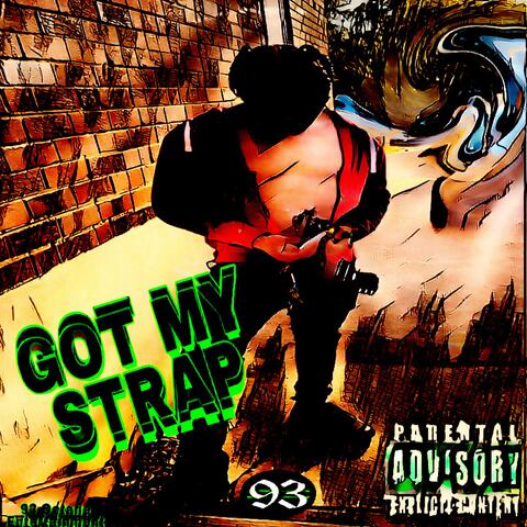 Got my strap