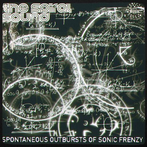 Spontanious Outbursts Of Sonic Frenzy
