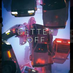 Better off