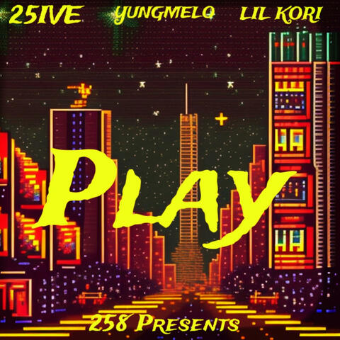 Play (feat. 25ive & Lilkori)