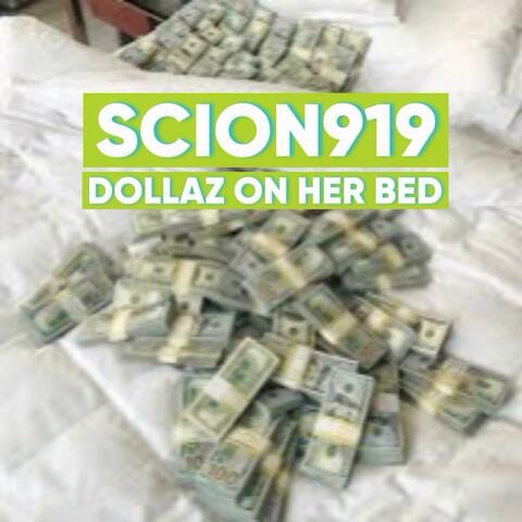 Dollaz On Her Bed